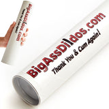 Other Image: Close-up of a rolled poster tube with "BigAssDildos.com Thank You & Cum Again!" printed on it.